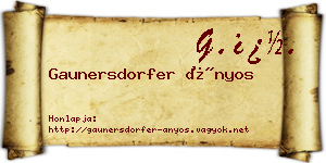 Gaunersdorfer Ányos névjegykártya